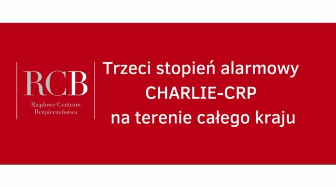 Trzeci stopień alarmowy CRP na terenie całego kraju